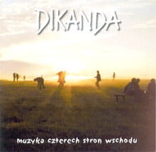 DIKANDA Muzyka czterech stron wschodu