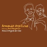 ARMANDO OREFICHE    Musica Original de Cuba ; featuring Ana Margarita