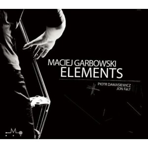 MACIEJ GARBOWSKI   Elements