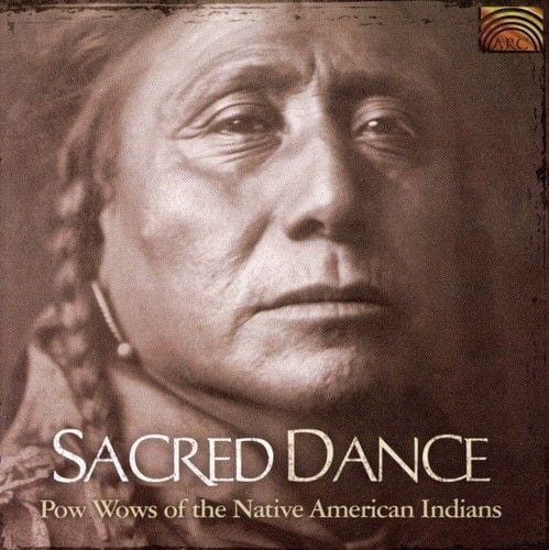 Sacred Dance   Pow Wows of the Native American Indians