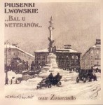 TEATR ZWIERCIADŁO Piusenki lwowskie