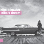 NIKA LUBOWICZ   Nika’s Dream