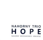 NAHORNY TRIO  Hope