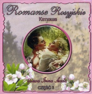 IRINA SZODA  Romanse rosyjskie cz. 3