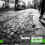 BESTER QUARTET  Krakoff  CD+DVD