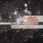 LAJKO FELIX  with Budafok Dohnányi Orchestra  Infinty