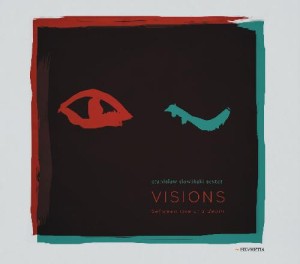 STANISŁAW SŁOWIŃSKI Sextet: Visions Between Love and Death