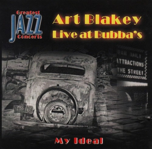art-blakey-live-at-bubbas-my-ideal.jpg