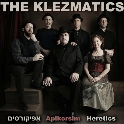 klezmatics-apikorsim-heretics.jpg