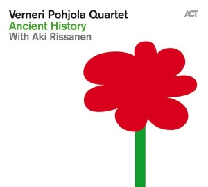 VERNERI  POHJOLA QUARTET Ancient History