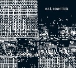 ESBJORN SVENSSON TRIO e.s.t.  essentials 3 CD box