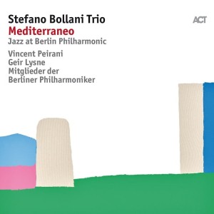 Jazz at Berlin Philharmonic VIII  Mediterraneo  Stefano Bollani Trio