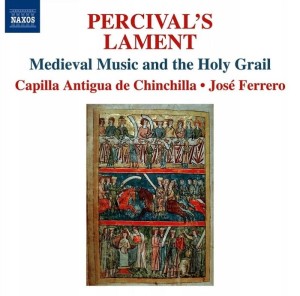 Percival's Lament - Medieval Music and the Holy Grail