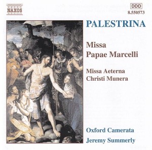 PALESTRINA  Missa Papae Marcelli, Missa Aeterna Christi Munera (Oxford Camerata, Summerly) 