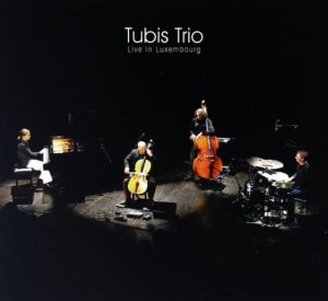 Tubis Trio - Live In Luxembourg