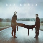 Bolewski & Tubis  Bez końca