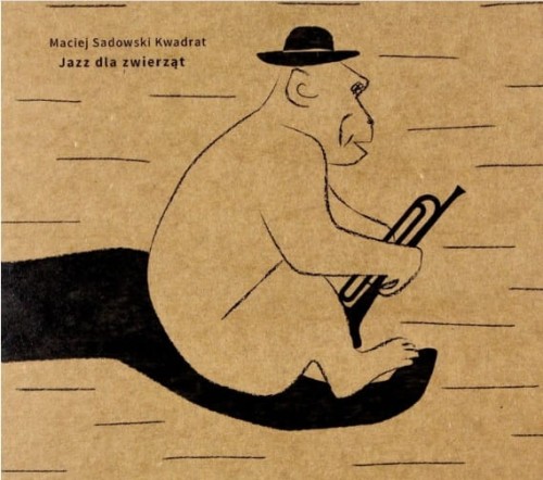 Maciej-Sadowski-Kwadrat-Jazz-dla-Zwierzat.jpg