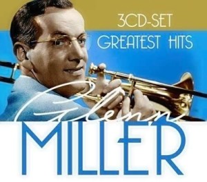 Glenn Miller  Greatest Hits 3 CD