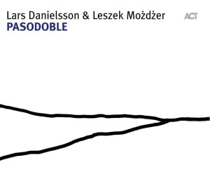 Lars Danielsson, Leszek Możdżer Pasodoble