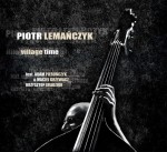 Piotr Lemańczyk  Village Time