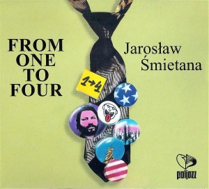 Jarosław Śmietana  From One To Four