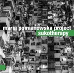 Maria Pomianowska Project  Sukotherapy / Sukoterapia