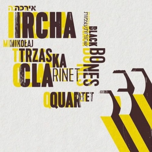 Trzaska-Ircha-Clarinet-Quartet-Black-Bones.jpg