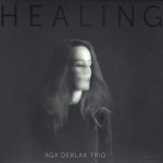 Aga Derlak Trio - Healing