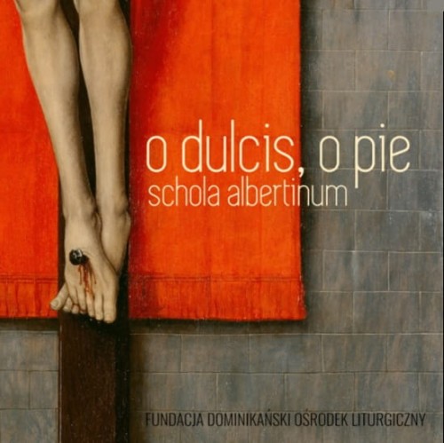 O-dulcis-o-pie-Schola-Albertinum.jpg