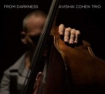Avishai Cohen Trio - From Darkness