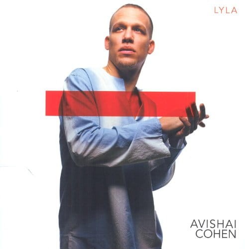 Avishai-Cohen-Lyla.jpg