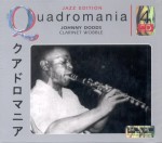 Johnny Dodds - Clarinet Wobble - QUADROMANIA - 4CD 