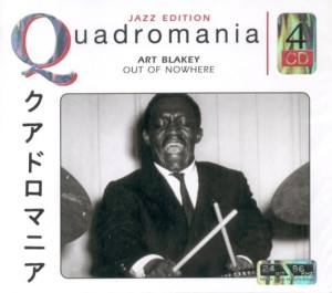 ART BLAKEY Out of Nowhere  4CD QUADROMANIA