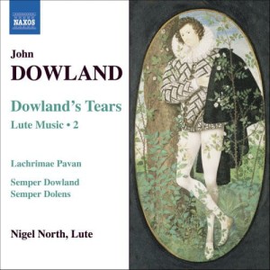 John Dowland - Lute Music, Vol. 2 - Dowland's Tears