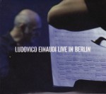 Ludovico Einaudi - Live In Berlin - 2 CD