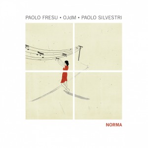 Paolo Fresu - OJdM - Paolo Silvestri  Norma