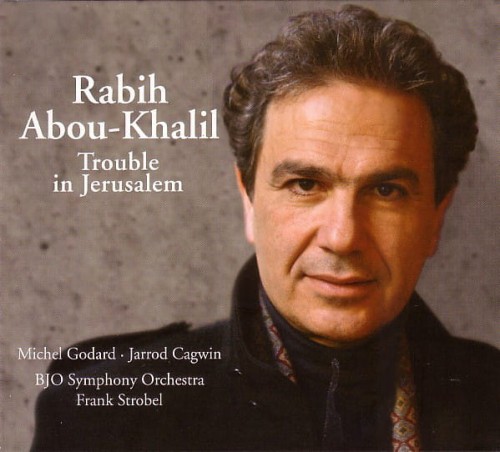 Rabih-Abou-Khalil-Trouble-In-Jerusalem.jpg