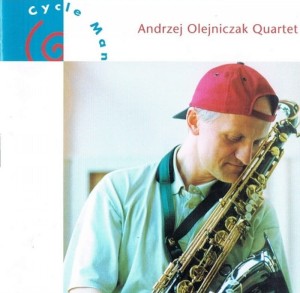 Andrzej Olejniczak Quartet - Cycle Man