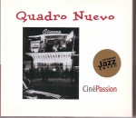 Quadro Nuevo - CinePassion