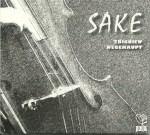 Zbigniew Wegehaupt - Sake