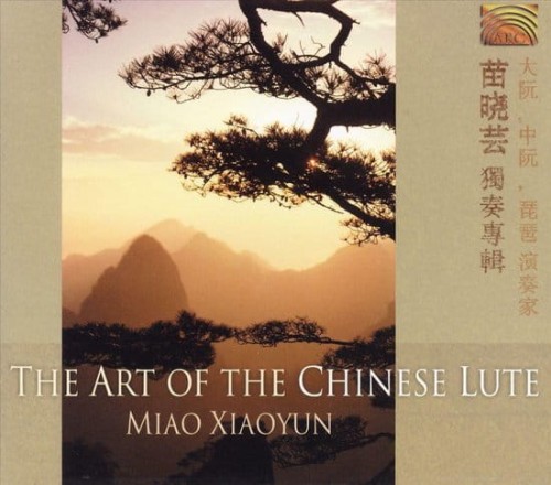 Art-Of-The-Chinese-Lute-Miao-Xiaoyun.jpg