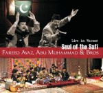 SOUL OF THE SUFI - Live In Warsaw:  Fareed Ayaz / Abu Muhammad 