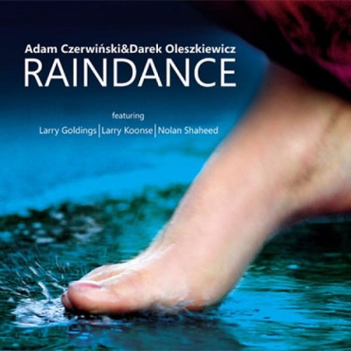 Adam-Czerwinski-Darek-Oleszkiewicz-RAINDANCE.jpg