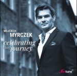 Wojciech Myrczek - Celebrating The Journey