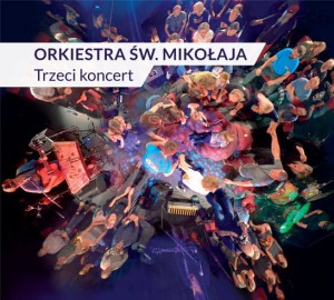 Orkiestra św. Mikołaja - Trzeci koncert