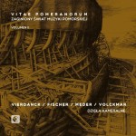 VITAE POMERANORUM  - Zaginiony Świat Muzyki Pomorskiej vol. 2