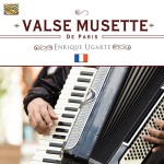 Enrique Ugarte - Valse Musette De Paris