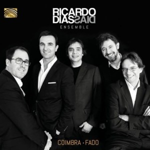 Ricardo Dias Ensemble - Coimbra - Fado