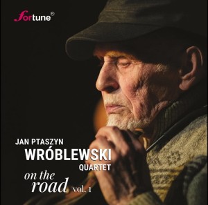 Jan Ptaszyn Wróblewski - On The Road Vol.1