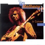 PAT METHENY Group - In concert